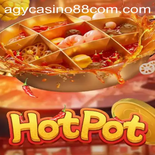 Sizzling Excitement: Exploring the World of Hotpot at Agycasino88