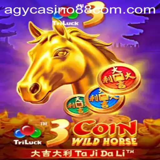 Discover the Thrilling World of 3CoinWildHorse at Agycasino88