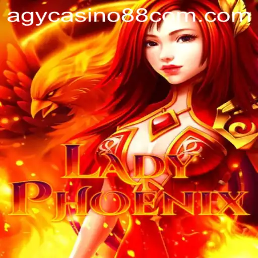 Discover the Enchanting World of LadyPhoenix: Agycasino88's Latest Gaming Sensation